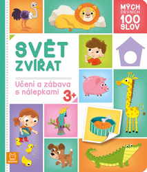 Bator, Agnieszka - Mých prvních 100 slov Svět zvířat