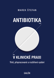 Štefan, Marek - Antibiotika v klinické praxi