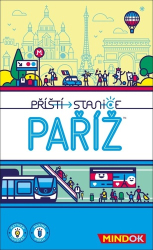 Dunstan, Matthew - Příští stanice Paříž
