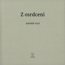 Volf, Zdeněk - Z osrdcení