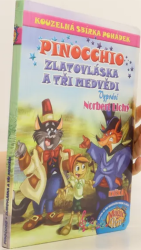 Lichý, Norbert - Kouzelná sbírka pohádek Pinocchio, Zlatovláska a tři medvědi