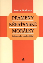 Pinckaers, Servais - Prameny křesťanské morálky