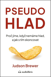 Brewer, Judson - Pseudohlad