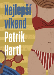 Hartl, Patrik - Nejlepší víkend