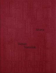 Tomášek, Tomáš - Ahava