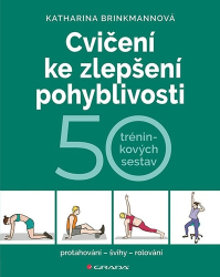 Brinkmannová, Katharina - Cvičení ke zlepšení pohyblivosti