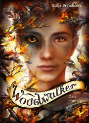 Brandisová, Katja - Woodwalker Den pomsty