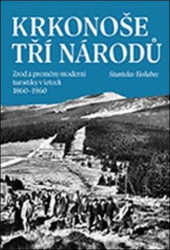 Holubec, Stanislav - Krkonoše tří národů