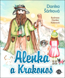 Šárková, Danka; Kobrová, Danka - Alenka a Krakonoš