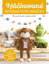 Golova, Svetlana - Háčkované interaktivní hračky