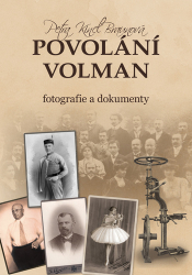 Kincl Braunová, Petra - Povolání Volman