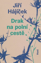 Hájíček, Jiří - Drak na polní cestě