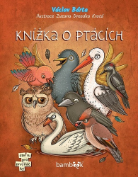 Bárta, Václav; Krutá, Zuzana Dreadka - Knížka o ptácích