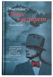 Dukes, Paul - Tanec s gestapem