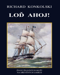 Konkolski, Richard - Loď Ahoj!