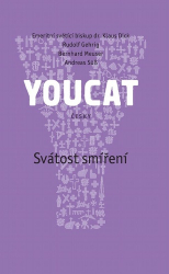 Dick, Klaus; Gehrig, Rudolf; Meuser, Bernhard; Süß, Andreas - YOUCAT Svátost smíření