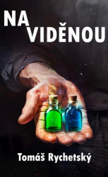 Rychetský, Tomáš - Na viděnou