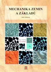 Atkinson, John - Mechanika zemin a základů