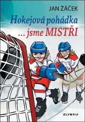 Žáček, Jan - Hokejová pohádka