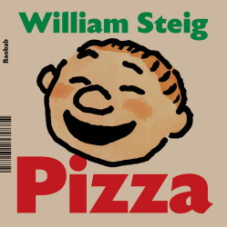 Steig, William - Pizza