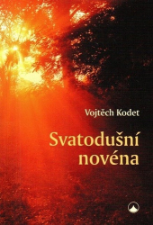 Kodet, Vojtěch - Svatodušní novéna