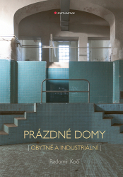 Kočí, Radomír - Prázdné domy