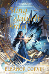 Corvin, Eleanor - Stíny zlatých srdcí