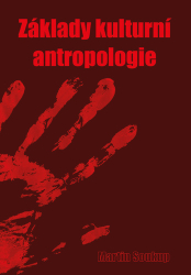 Soukup, Martin - Základy kulturní antropologie