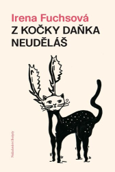 Fuchsová, Irena - Z kočky daňka neuděláš
