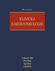 Elbl, Lubomír; Kala, Petr; Kiss, Igor - Klinická kardioonkologie