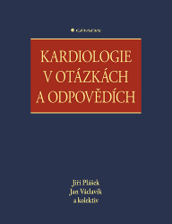 Plášek, Jiří; Václavík, Jan - Kardiologie v otázkách a odpovědích