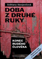 Alexijevičová, Světlana - Doba z druhé ruky