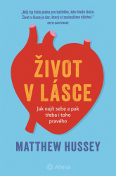 Hussey, Matthew - Život v lásce