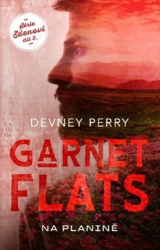 Perry, Devney - Garnet Flats Na planině