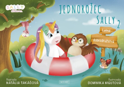 Takáčová, Natália; Nigutová, Dominika - Jednorožec Sally 2