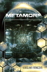 Francová, Karolina - Metamorf