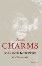 Kobrinskij, Alexandr - Daniil Charms
