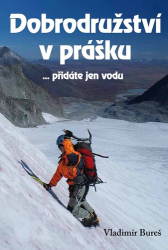 Bureš, Vladimír - Dobrodružství v prášku