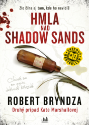 Bryndza, Robert - Hmla nad Shadow Sands