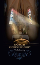 Lehodey, Dom Vital - Způsoby rozjímavé modlitby