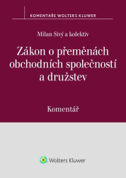 Sivý, Milan - Zákon o přeměnách obchodních společností a družstev Komentář