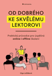 Lošťáková, Olga - Od dobrého ke skvělému lektorovi