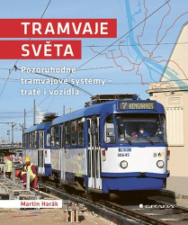 Harák, Martin - Tramvaje světa