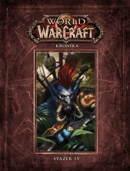 Burns, Matt; Golden, Christie - World of Warcraft Kronika