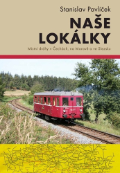 Pavlíček, Stanislav - Naše lokálky