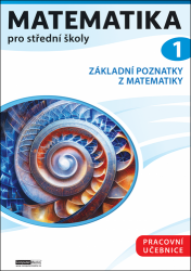 Kozák, Petr - Matematika pro střední školy 1