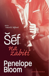 Bloom, Penelope - Šéf na zabití