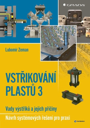 Zeman, Lubomír - Vstřikování plastů 3