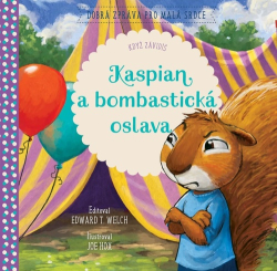 Welch, Edward T.; Hox, Joe - Kaspian a bombastická oslava