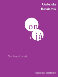Bossisová, Gabriela - On a já